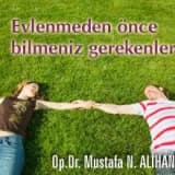 Evlenmeden önce bilmeniz gerekenler