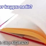 Sınav kaygısı ve baş etmenin yolları