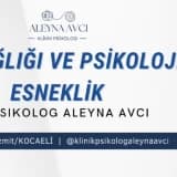 Ruh Sağlığı ve Psikolojik Esneklik