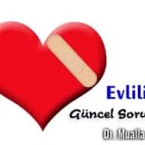 Evlilikte Güncel Sorunlar - İletişim Bozuklukları - Eşler Arasındaki Geçimsizlik