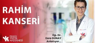RAHİM KANSERİ | Op. Dr. Esra GÜNAY