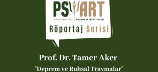Youtube - "Deprem, Psikolojik İlkyardım ve Ruhsal Travmalar" - Prof. Dr. Tamer Aker - Sizin İçin Sorduk