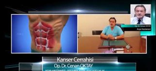 Kanser Cerrahisi - Op. Dr. Cenan OKTAY