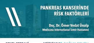Pankreas Kanserinde Risk Faktörkeri - Doç. Dr. Ömer Vedat Ünalp